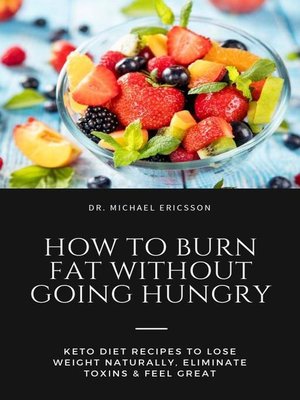 cover image of How to Burn Fat Without Going Hungry